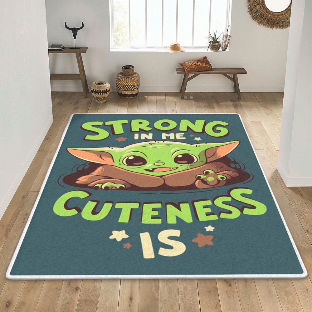 Baby Yoda Fan Gift Baby Yoda Strong In Me Cuteness Is Carpet Area Rug